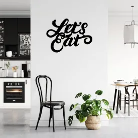 Let's Eat - Metal Wall Art